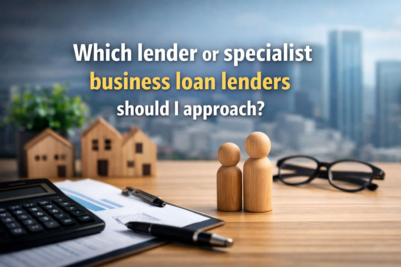 What-lender-or-specialist-business-loan-lenders-should-I-approach